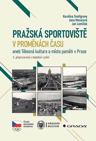 Pražská sportoviště v proměnách času