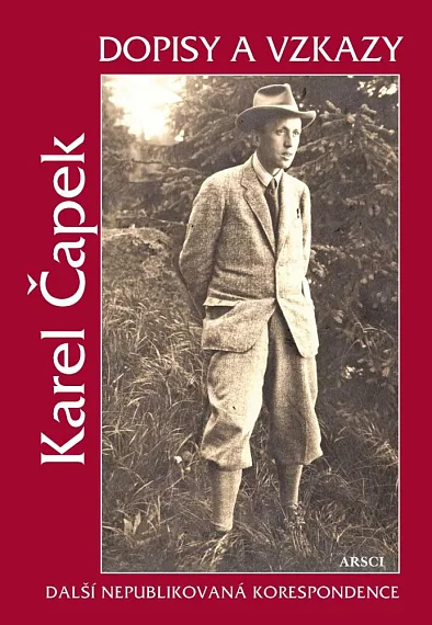 Dopisy a vzkazy. Další nepublikovaná korespondence