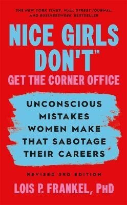 Nice Girls Don´t Get the Corner Office