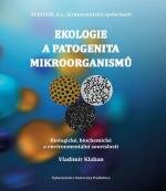 Ekologie a patogenita mikroorganismů