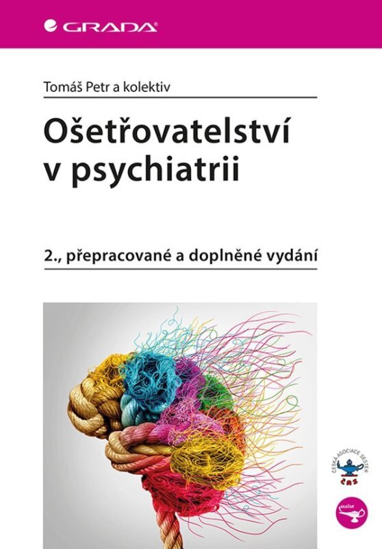 Ošetřovatelství v psychiatrii 2.přep.a dopl.vydání