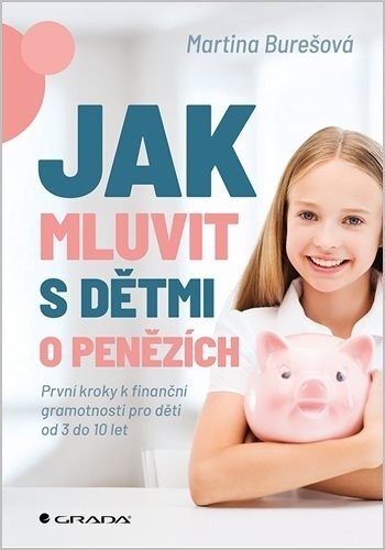 Jak mluvit s dětmi o penězích