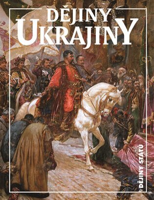 Dějiny Ukrajiny /2. vydání