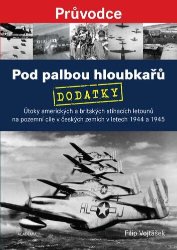 Pod palbou hloubkařů – dodatky