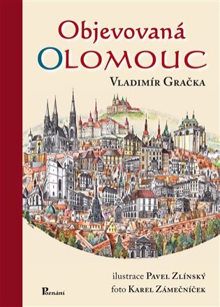 Objevovaná Olomouc