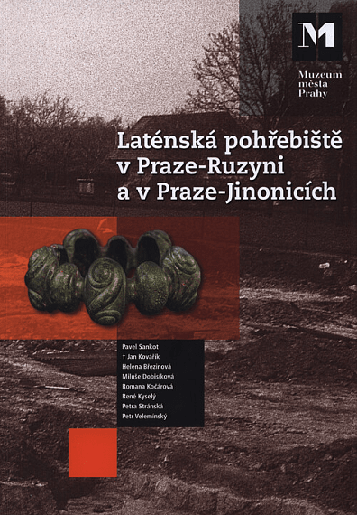 Laténská pohřebiště v Praze-Ruzyni a v Praze-Jinonicích