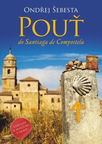 Pouť do Santiaga de Compostela 2. vydání