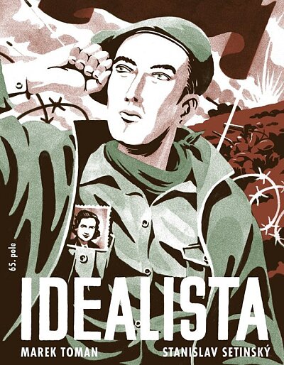 Idealista Zapomenutý příběh lásky, hrdinství a sebeobětování