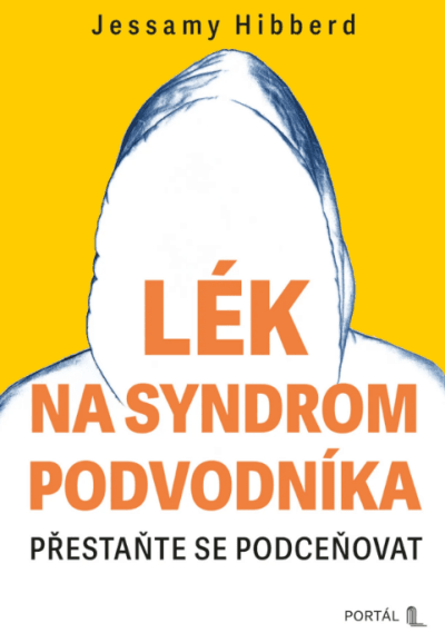 Lék na syndrom podvodníka