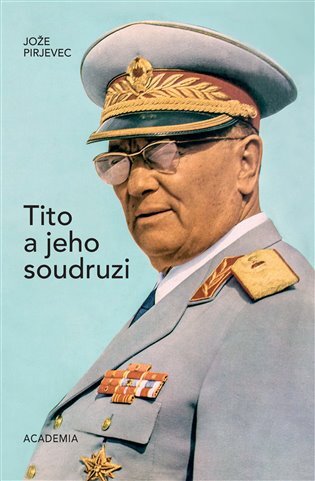 Tito a jeho soudruzi