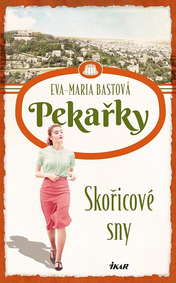 Pekařky 3: Skořicové sny