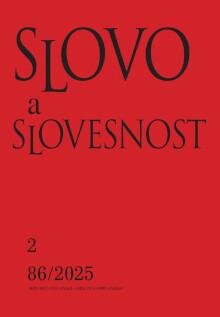 Slovo a slovesnost 2/2025