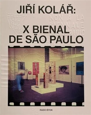 Jiří Kolář: X Bienal de Sao Paulo CZ (česká verze)
