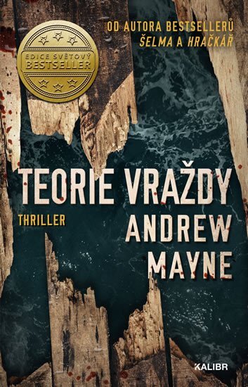 Teorie vraždy (Nauralista 3)