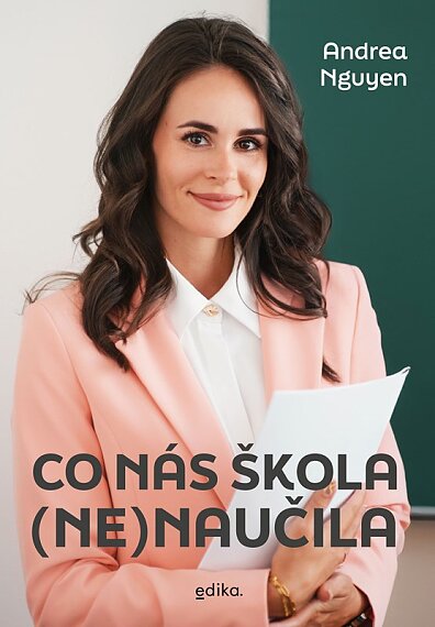 Co nás škola (ne)naučila Nejkrásnější učitelka sociálních sítí