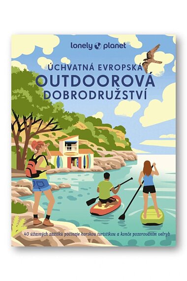 Úchvatná evropská outdoorová dobrodružství