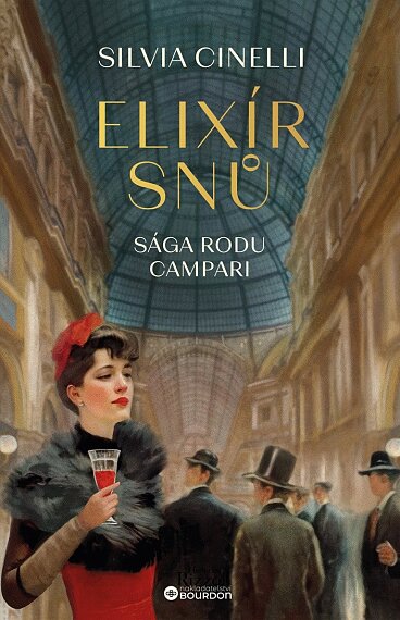 Elixír snů Sága rodu Campari