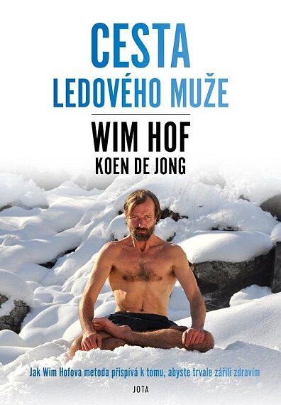 Wim Hof Cesta ledového muže