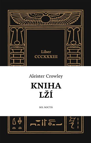 Kniha lží (neprávem tak zvaná) Liber CCCXXXIII