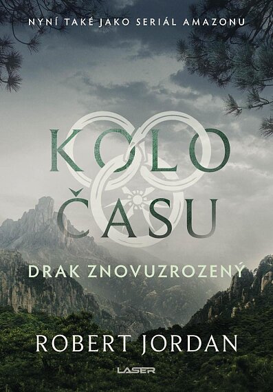 Kolo času 3: Drak Znovuzrozený /3. vydání