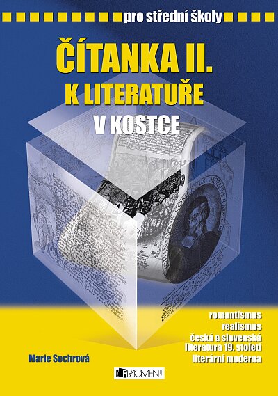 Čítanka II. k literatuře v kostce pro SŠ 2007