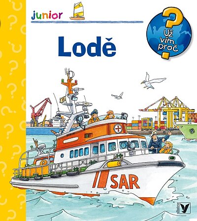 Lodě Už vím proč?