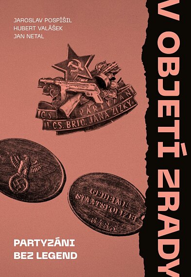 V objetí zrady 2 - Partyzáni bez legend
