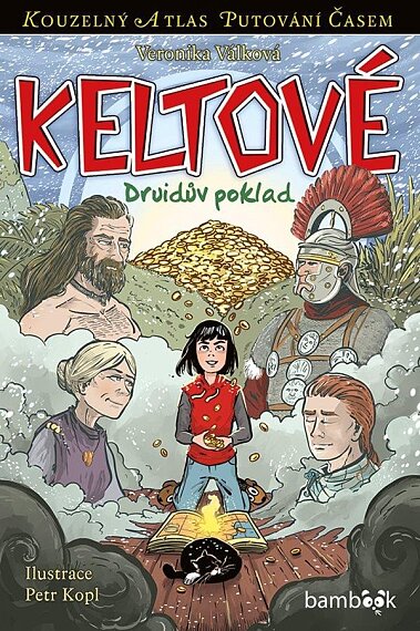 Keltové. Druidův poklad