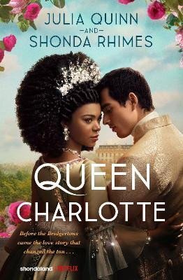 Queen Charlotte (Bridgerton Prequel Novel)