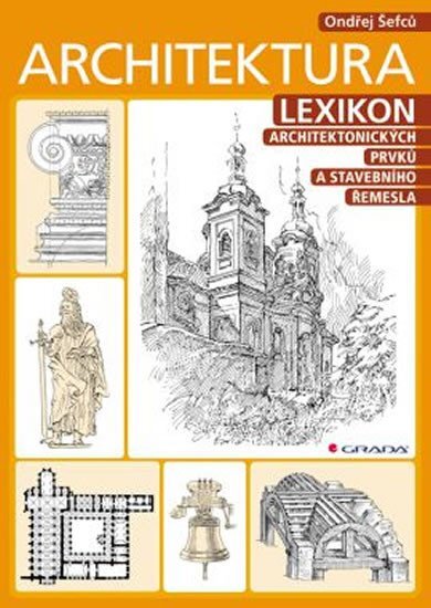 Architektura Lexikon architektonických prvků