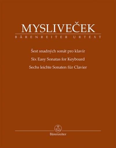 Mysliveček: Šest snadných sonát pro klavír
