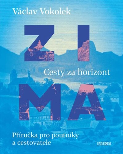 Zima - Cesty za horizont