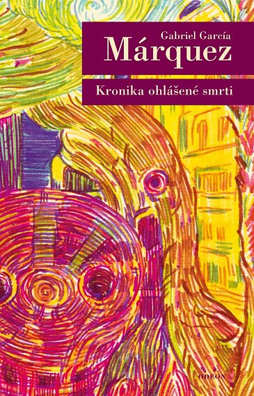 Kronika ohlášené smrti /3. vydání