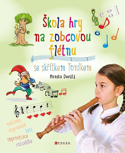 Škola hry na zobcovou flétnu se skřítkem Toníkem
