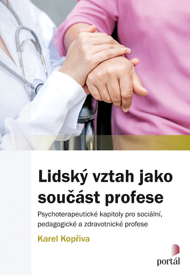 Lidský vztah jako součást profese