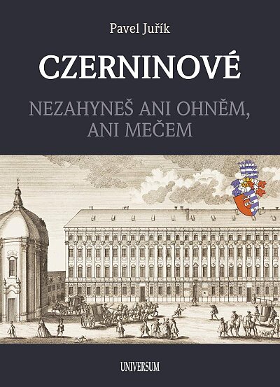 Czerninové - Nezahyneš ani ohněm, ani mečem