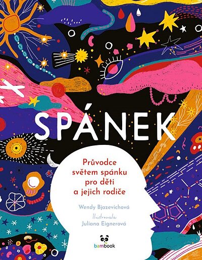 Spánek Průvodce světem spánku pro děti a jejich rodiče