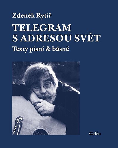 Telegram s adresou svět Texty písní a básně