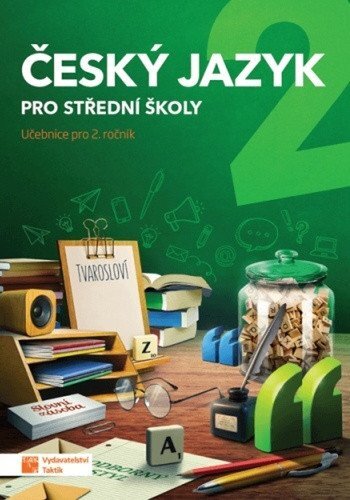 Český jazyk 2 pro SŠ - Učebnice