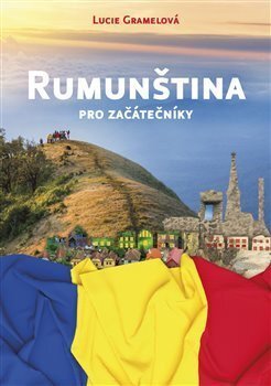 Rumunština pro začátečníky (2. vyd.)