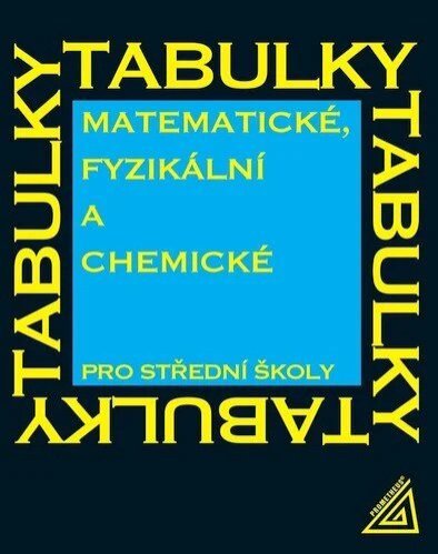 Matematické, fyzikální a chemické tabulky pro SŠ, 4.vydání