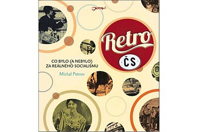 Retro ČS Co bylo (a nebylo) za reálného socialismu