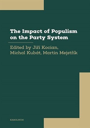 The Impact of Populism on the Party System