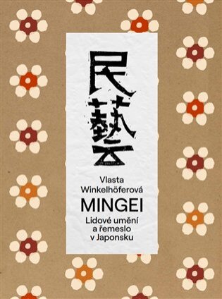 Mingei - Lidové umění a řemeslo v Japonsku