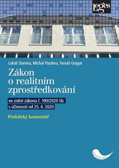 Zákon o realitním zprostředkování. Praktický komentář od 25.4.2020