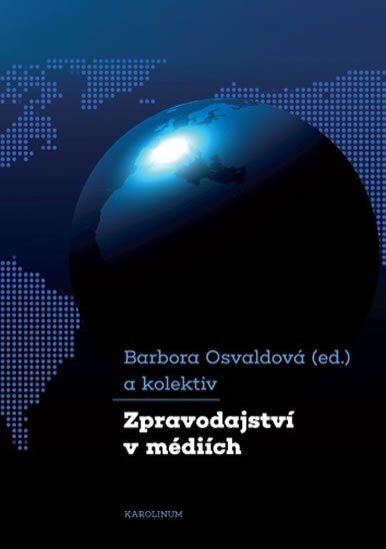 Zpravodajství v médiích /3. revidované vydání