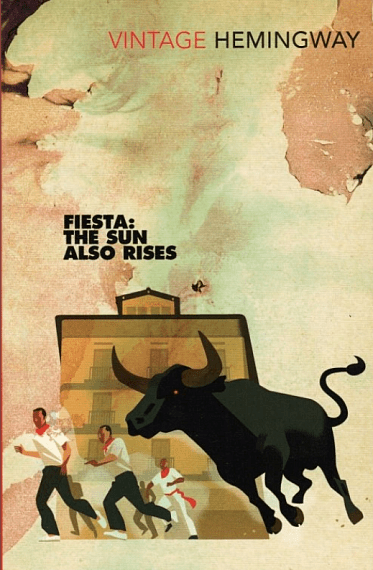 Fiesta. The Sun Also Rises