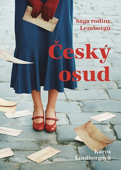 Český osud (Sága rodiny Lembergů 2)