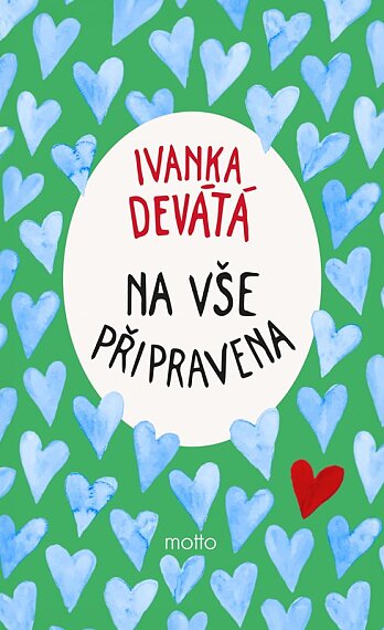 Na vše připravená