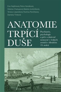 Anatomie trpící duše